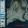 Society Burning - Entropy Lingua